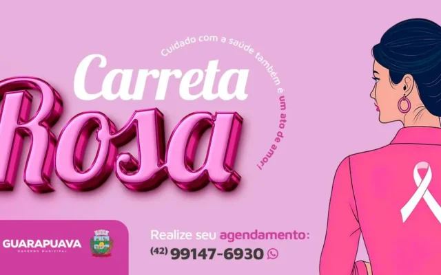 Carreta Rosa inicia atendimento gratuito para mulheres nesta terça-feira em Guarapuava
